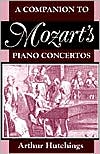 Book A Companion To Mozart's Piano Concertos (clarendon Paperbacks) free