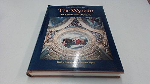 Book The Wyatts: An Architectural Dynasty free