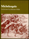 Book Michelangelo: Six Lectures (Oxford Studies in the History of Art and Architecture) free