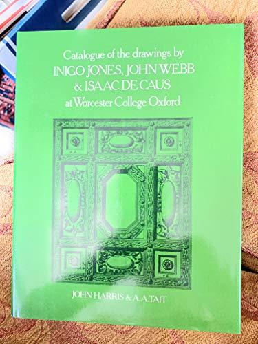 Book Catalogue Of The Drawings By Inigo Jones, John Webb, And Isaac De Caus At Worcester College, Oxford free