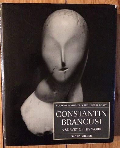 Book Constantin Brancusi: A Survey Of His Work free