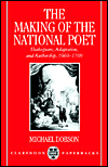 Book The Making of the National Poet: Shakespeare, Adaptation and Authorship, 1660-1769 (Clarendon Paperbacks) free