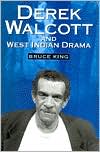 Book Derek Walcott & West Indian Drama: "Not Only a Playwright but a Company" The Trinidad Theatre Workshop 1959-1993 (Siam Proceedings) free