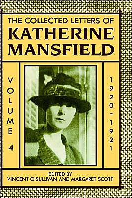 Book The Collected Letters of Katherine Mansfield: Volume Four: 1920-1921 free