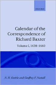 Book Calendar of the Correspondence of Richard Baxter: Volume I: 1638-1660 free
