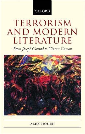 Book Terrorism and Modern Literature: From Joseph Conrad to Ciaran Carson free