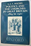 Book Politics And The Churches In Great Britain, 1869-1921 free