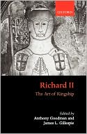 Book Richard II: The Art of Kingship free