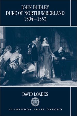 Book John Dudley, Duke of Northumberland 1504-1553 free