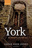 Book York: The Making of a City 1068-1350 free