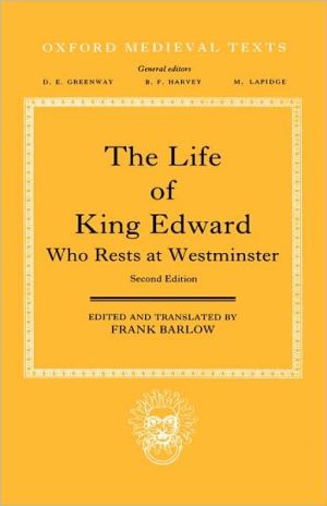 Book The Life of King Edward Who Rests at Westminster: attributed to a monk of Saint-Bertin (Oxford Medieval Texts) free