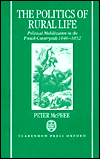 Book The Politics of Rural Life: Political Mobilization in the French Countryside 1846-1852 free