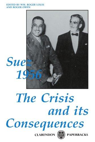 Book Suez 1956: The Crisis and its Consequences (Clarendon Paperbacks) free