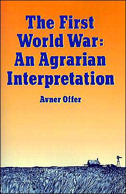 Book The First World War: An Agrarian Interpretation (clarendon Paperbacks) free