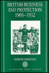 Book British Business And Protection 1903-1932 free