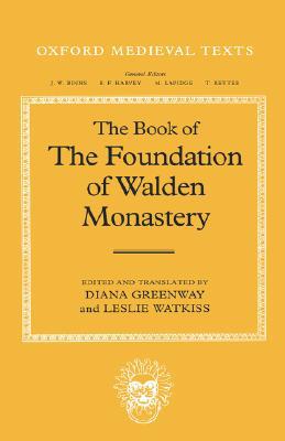 Book The Book Of The Foundation Of Walden Monastery free