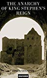 Book The Anarchy of King Stephen's Reign free
