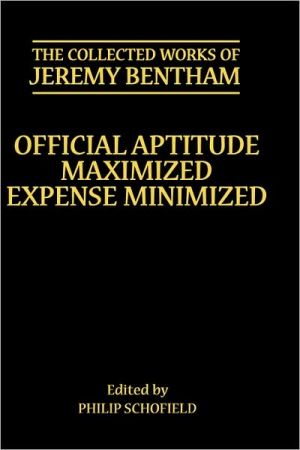 Book Official Aptitude Maximized: Expense Minimized (The Collected Works of Jeremy Bentham) free