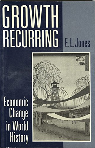 Book Growth Recurring: Economic Change in World History free