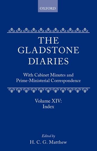 Book The Gladstone Diaries: With Cabinet Minutes And Prime-ministerial Correspondence Volume Xiv: Indexes free