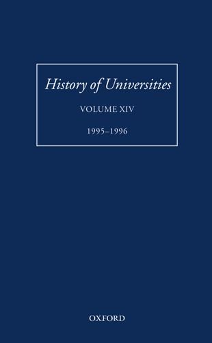 Book History of Universities: Volume XIV: 1995-1996 (History of Universities Series, XIV) free