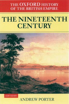Book The Oxford History of the British Empire: Volume III: The Nineteenth Century free
