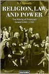 Book Religion, Law, and Power: The Making of Protestant Ireland 1660-1760 free