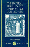 Book The Political Development of the British Isles 1100-1400 free