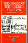 Book The Origins of the Hundred Years War: The Angevin Legacy 1250-1340 free