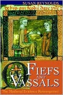 Book Fiefs and Vassals: The Medieval Evidence Reinterpreted free