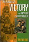 Book The Pursuit of Victory: From Napoleon to Saddam Hussein free
