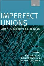 Book Imperfect Unions: Security Institutions over Time and Space free