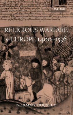 Book Religious Warfare in Europe 1400-1536 free