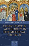 Book Conscience and Authority in the Medieval Church free
