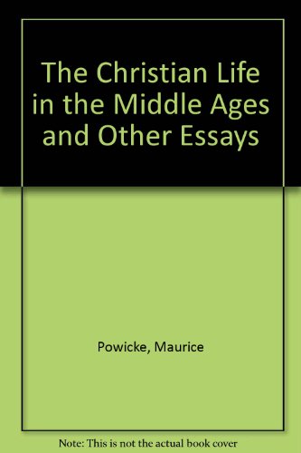 Book Christian Life In the Middle Ages and Other Essays (Oxford Reprints) free