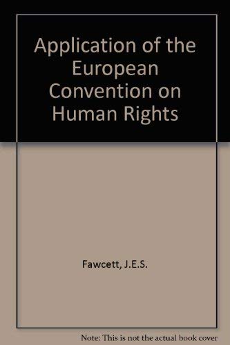 Book The application of the European Convention on Human Rights, free