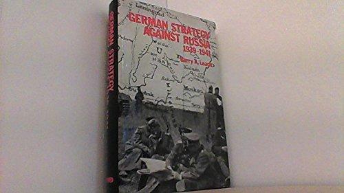 Book German strategy against Russia, 1939-1941, free