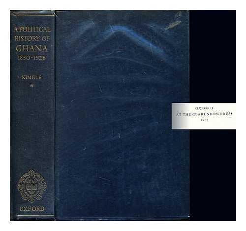 Book A Political History of Ghana: The Rise of Gold Coast Nationalism, 1850-1928 free