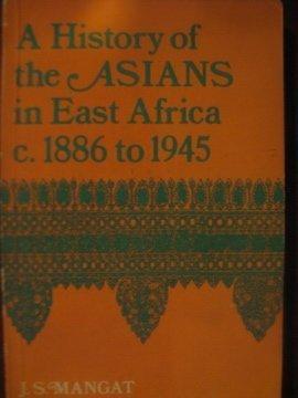 Book A history of the Asians in East Africa, c.1886 to 1945, (Oxford studies in African affairs) free