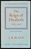 Book The Reign of Elizabeth, 1558-1603 (Oxford History of England (VIII)) free