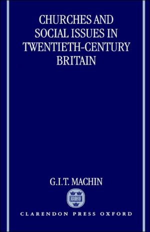 Book Churches And Social Issues In Twentieth-century Britain free