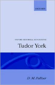 Book Tudor York (Oxford Historical Monographs) free