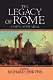 Book The Legacy of Rome: A New Appraisal free