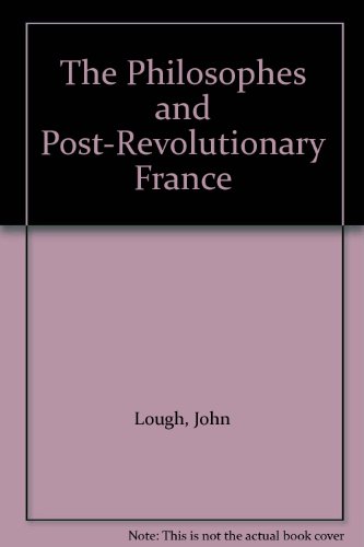 Book The Philosophes and Post-Revolutionary France free