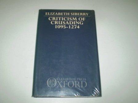 Book Criticism of Crusading 1095-1274 free