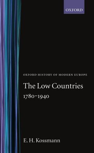 Book The Low Countries 1780-1940 (Oxford History of Modern Europe) free