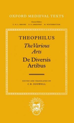 Book De Diversis Artibus: The Various Arts (Oxford Medieval Texts) free