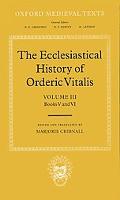 Book The Ecclesiastical History of Orderic Vitalis: Volume III: Books V & VI (Oxford Medieval Texts) free