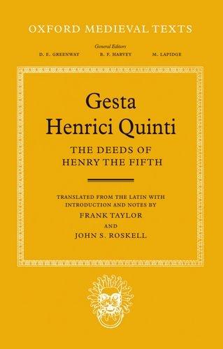 Book Gesta Henrici Quinti: The Deeds of Henry the Fifth (Oxford Medieval Texts) free