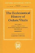 Book The Ecclesiastical History of Orderic Vital: Vol. 1. General Introduction, Books I and II (Summary and Extracts), Index Verborum (Oxford Medieval Texts) free